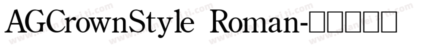 AGCrownStyle Roman字体转换